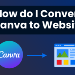 How Do I Convert My Canva Design into a Website?