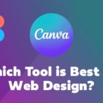 Figma vs Canva vs Framer: Which Tool is Best for Web Design?
