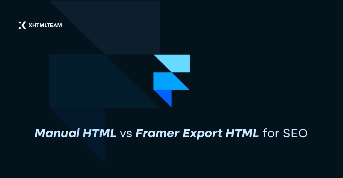 manual-html-vs-framer-export-html