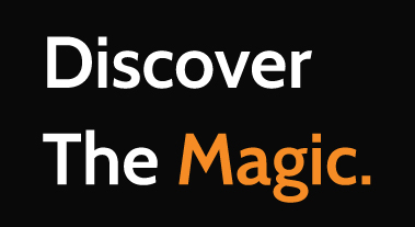 Discover The Magic