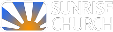 SUNRISE CHURCH